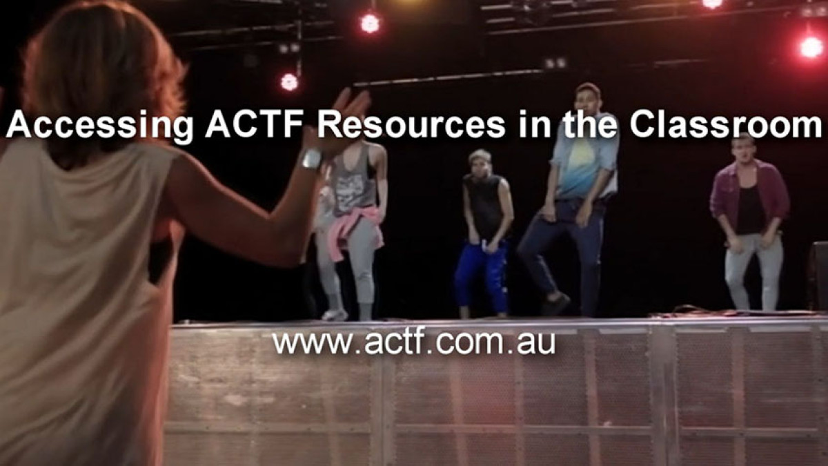 Professional Learning Webinar ‚Äì Accessing ACTF Resources in the Classroom 