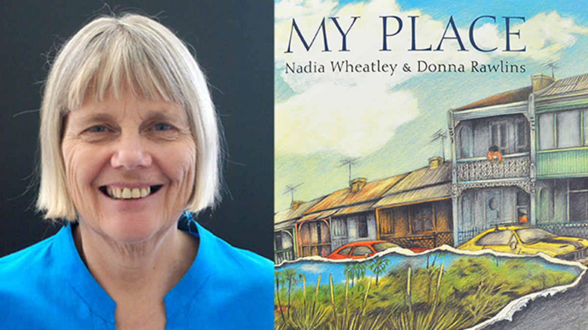 My Place Author Nadia Wheatley Shares Writing Tips for Students